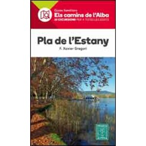 ELS CAMINS DE L'ALBA. PLA DE L'ESTANY. Nº24