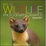 BRITISH WILDLIFE PHOTOGRAPHY AWARDS. COLLECTION 7