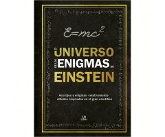 EL UNIVERSO DE LOS ENIGMAS DE EINSTEIN