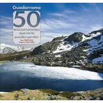 GUADARRAMA 50 EXCURSIONES QUE NO TE PUEDES PERDER