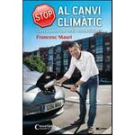 STOP AL CANVI CLIMÀTIC. COM PODEM SER MÉS SOSTENIBLES?