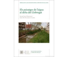 ELS PAISATGES DE L\'AIGUA AL DELTA DEL LLOBREGAT