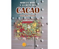 MARCUS MARC Y LA RUTA DEL CACAO