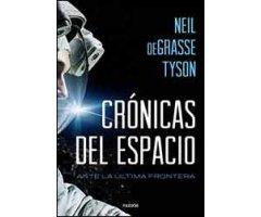CRÓNICAS DEL ESPACIO. ANTE LA ÚLTIMA FRONTERA