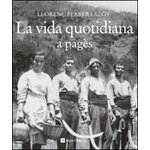 LA VIDA QUOTIDIANA A PAGÈS