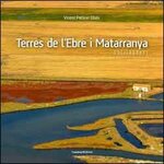 TERRES DE L´EBRE I MATARRANYA ENCISADORES