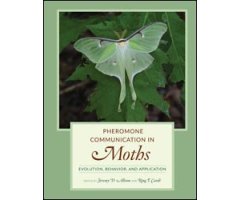 PHEROMONE COMMUNICATION IN MOTHS: EVOLUTION, BEHAVIOR, AND APPLICATION