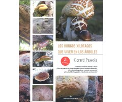 LOS HONGOS XILÓFAGOS QUE VIVEN EN LOS ÁRBOLES