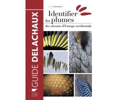 IDENTIFIER LES PLUMES DES OISEAUX D'EUROPE OCCIDENTALE