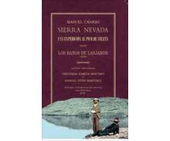 SIERRA NEVADA. UNA EXPEDICIÓN AL PICO DE VELETA DESDE LOS BAÑOS DE LANJARÓN