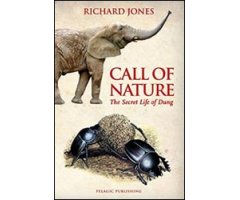 CALL OF NATURE. THE SECRET LIFE OF DUNG