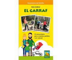EL GARRAF. 12 EXCURSIONS PER A CAMES PETITES I EN COTXET                                                                                              