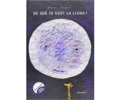 DE QUÉ FA GUST LA LLUNA?