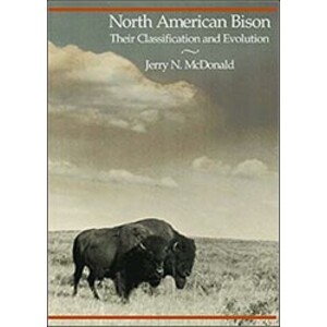 NORTH AMERICAN BISON. THEIR CLASSIFICATION AND EVOLUTION