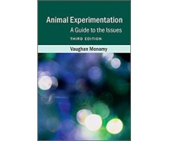 ANIMAL EXPERIMENTATION. A GUIDE TO THE ISSUES  