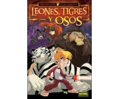 LEONES, TIGRES Y OSOS