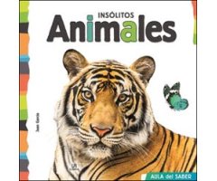 INSÓLITOS ANIMALES. AULA DEL SABER