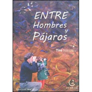 ENTRE HOMBRES Y PAJAROS