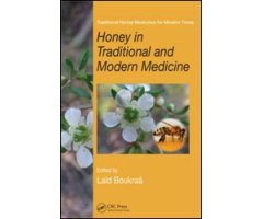HONEY IN TRADITIONAL AND MODERN MEDICINE