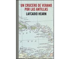 UN CRUCERO DE VERANO POR LAS ANTILLAS