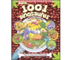 BUSCA 1001  DINOSAURES I ALTRES OBJECTES  