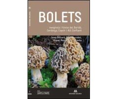 BOLETS MENGÍVOLS I TÒXICS DEL BARIDÀ, CERDANYA, CAPCIR  ALT CONFLENT                  