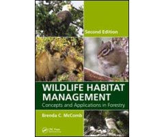 WILDLIFE HABITAT MANAGEMENT. CONCEPTS AND APPLICATIONS IN FORESTRY