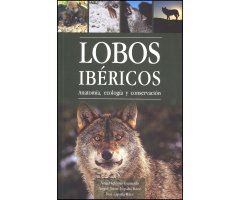 LOBOS IBÉRICOS. ANATOMÍA, ECOLOGÍA Y CONSERVACIÓN.  INDICIOS DE PRESENCIA

(PACK DOS VOLÚMENES)