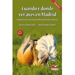 CUÁNDO Y DÓNDE VER AVES EN MADRID