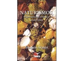 NATURISMOS. EL PENSAMENTO ECOLÓGICO EN AFORISMOS 2