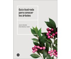 GUÍA ILUSTRADA PARA CONOCER LOS ÁRBOLES