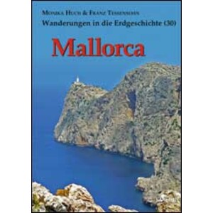 MALLORCA. WANDERUNGEN IN DIE ERDGESCHICHTE (30)