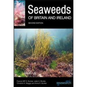 SEAWEEDS OF BRITAIN AND IRELAND