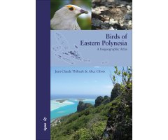 BIRDS OF EASTERN POLYNESIA. A BIOGEOGRAPHIC ATLAS
