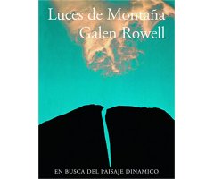 LUCES DE MONTAÑA. EN BUSCA DEL PAISAJE DINÁMICO