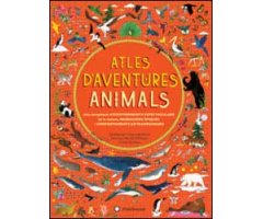 ATLES D\'AVENTURES ANIMALS