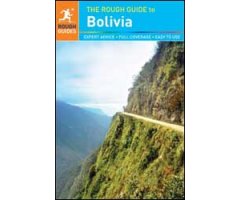 THE ROUGH GUIDE TO BOLIVIA