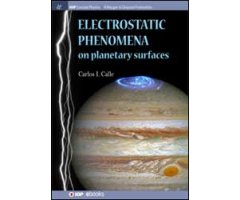 ELECTROSTATIC PHENOMENA ON PLANETARY SURFACES