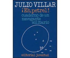 ¡EH, PETREL! CUADERNO DE UN NAVEGANTE SOLITARIO