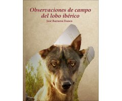 OBSERVACIONES DE CAMPO DEL LOBO IBÉRICO