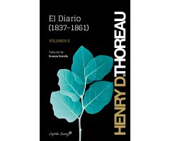 EL DIARIO (1837-1861) VOL. II . HENRY D. THOREAU       