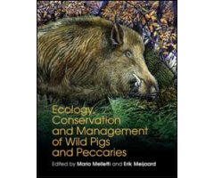 ECOLOGY, CONSERVATION AND MANAGEMENT OF WILD PIGS AND PECCARIES