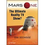 MARS ONE. THE ULTIMATE REALLITY TV SHOW?