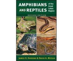 AMPHIBIANS AND REPTILES OF THE GREAT LAKES REGION