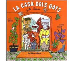 LA CASA DELS GATS. UN LLIBRE ANIMAT