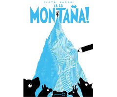 ¡A LA MONTAÑA!
