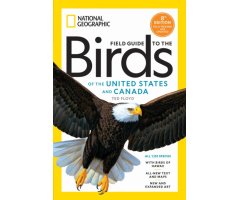 NATIONAL GEOGRAPHIC FIELD GUIDE TO THE BIRDS OF THE UNITED STATES AND CANADA