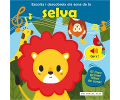 ESCOLTA I DESCOBREIX ELS SONS DE LA SELVA