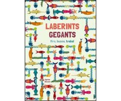 LABERINTS GEGANTS. MIRA, BUSCA, TROBA!