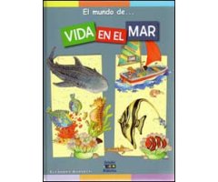 EL MUNDO DE...VIDA EN EL MAR